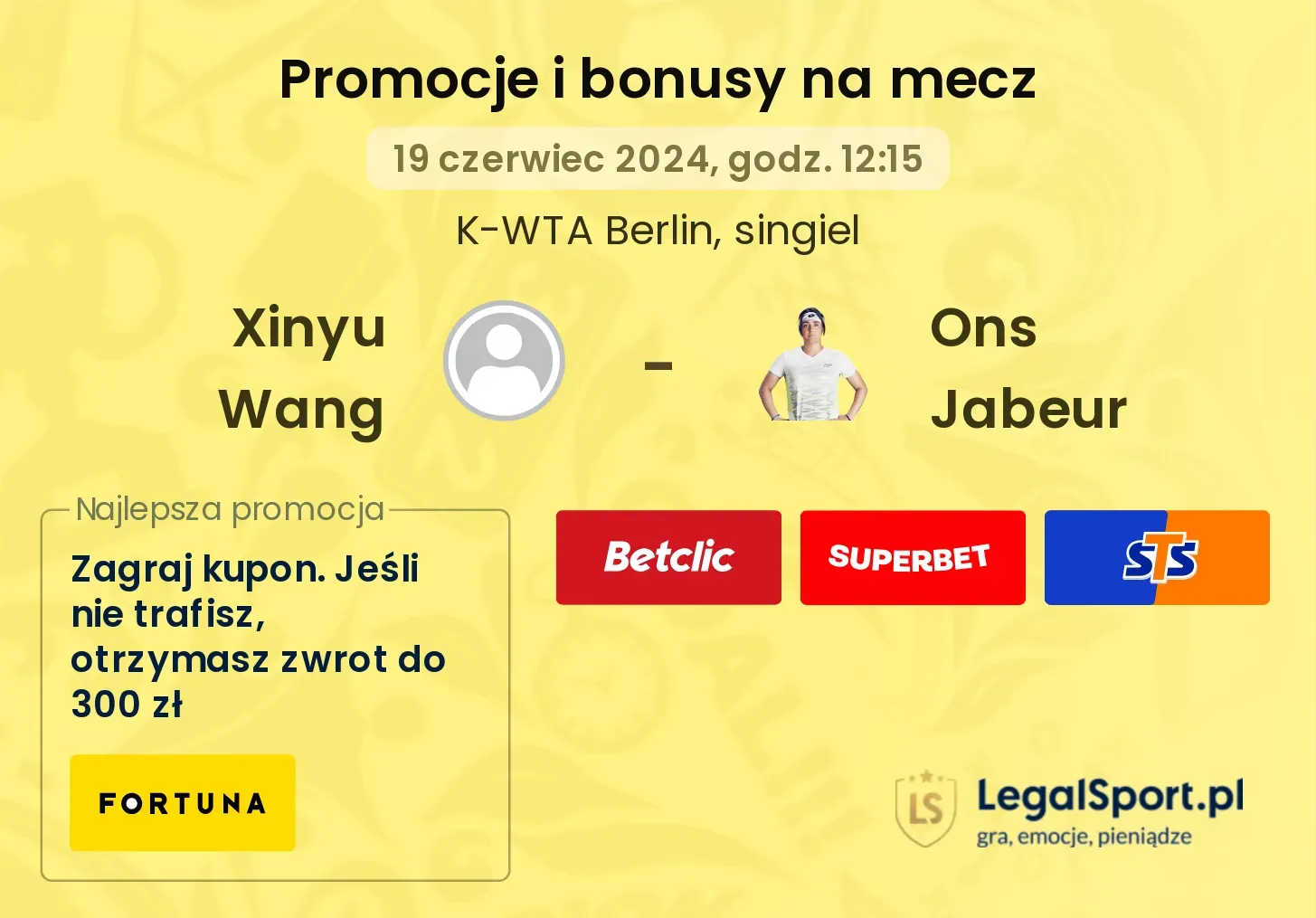 Xinyu Wang - Ons Jabeur promocje bonusy na mecz