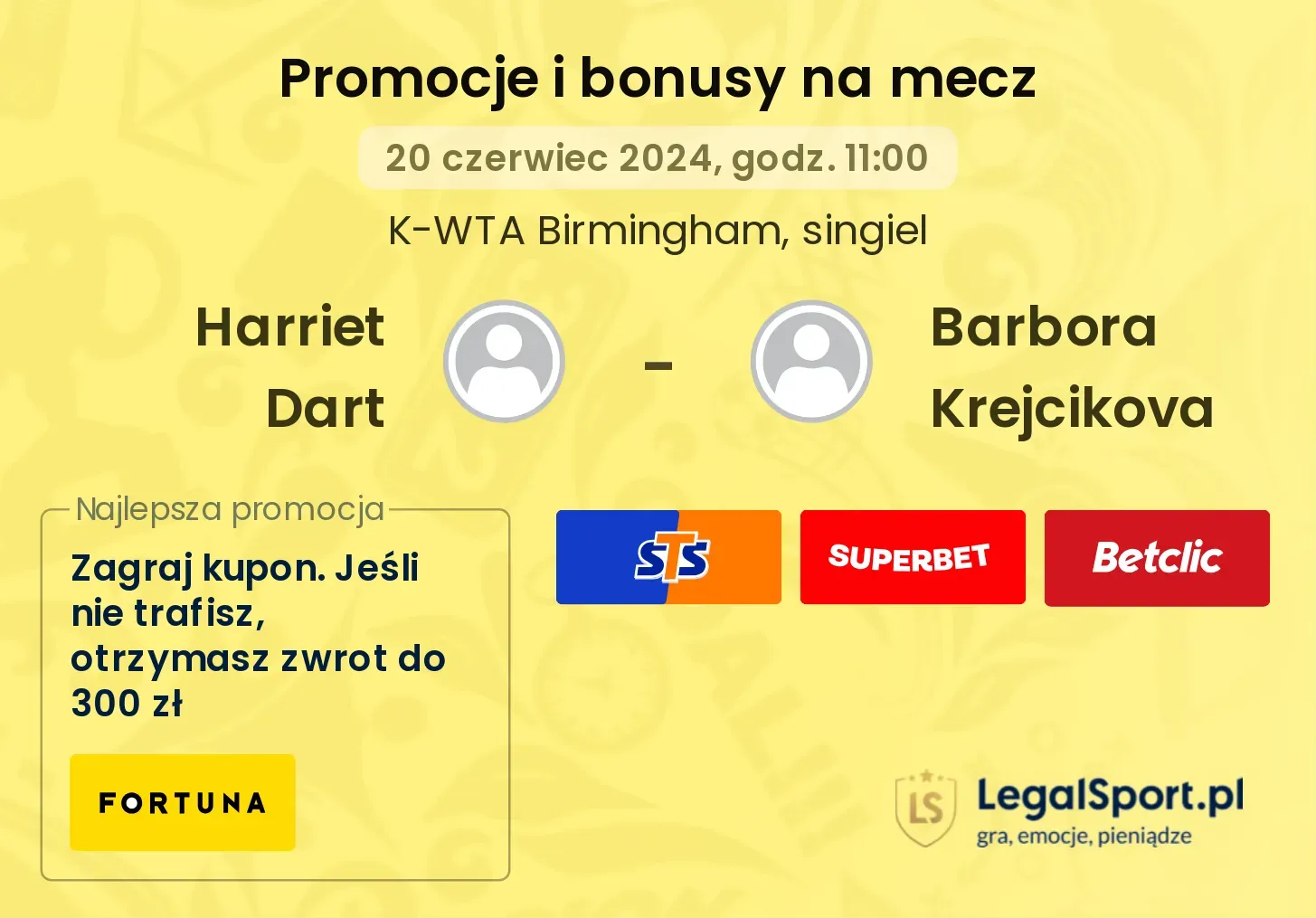 Harriet Dart - Barbora Krejcikova promocje bonusy na mecz