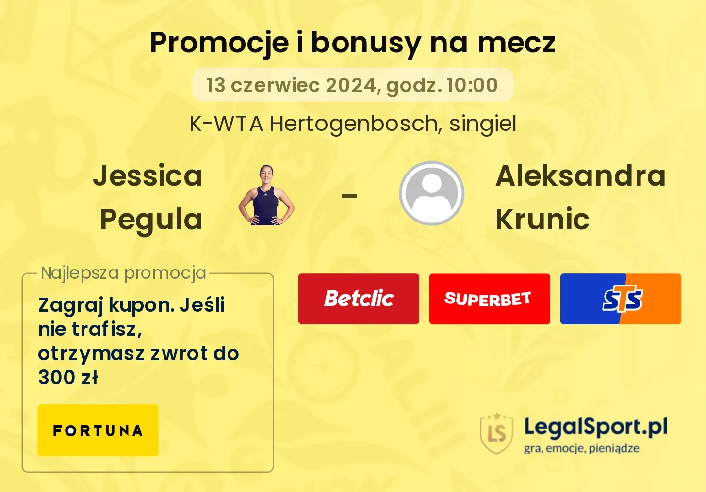 Jessica Pegula - Aleksandra Krunic promocje bonusy na mecz