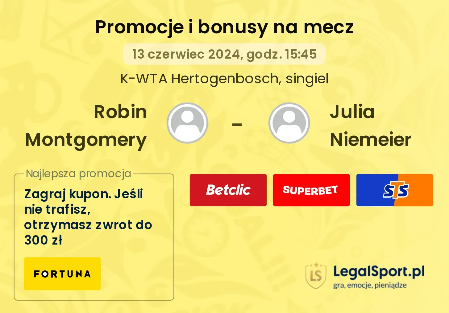 Robin Montgomery - Julia Niemeier promocje bonusy na mecz