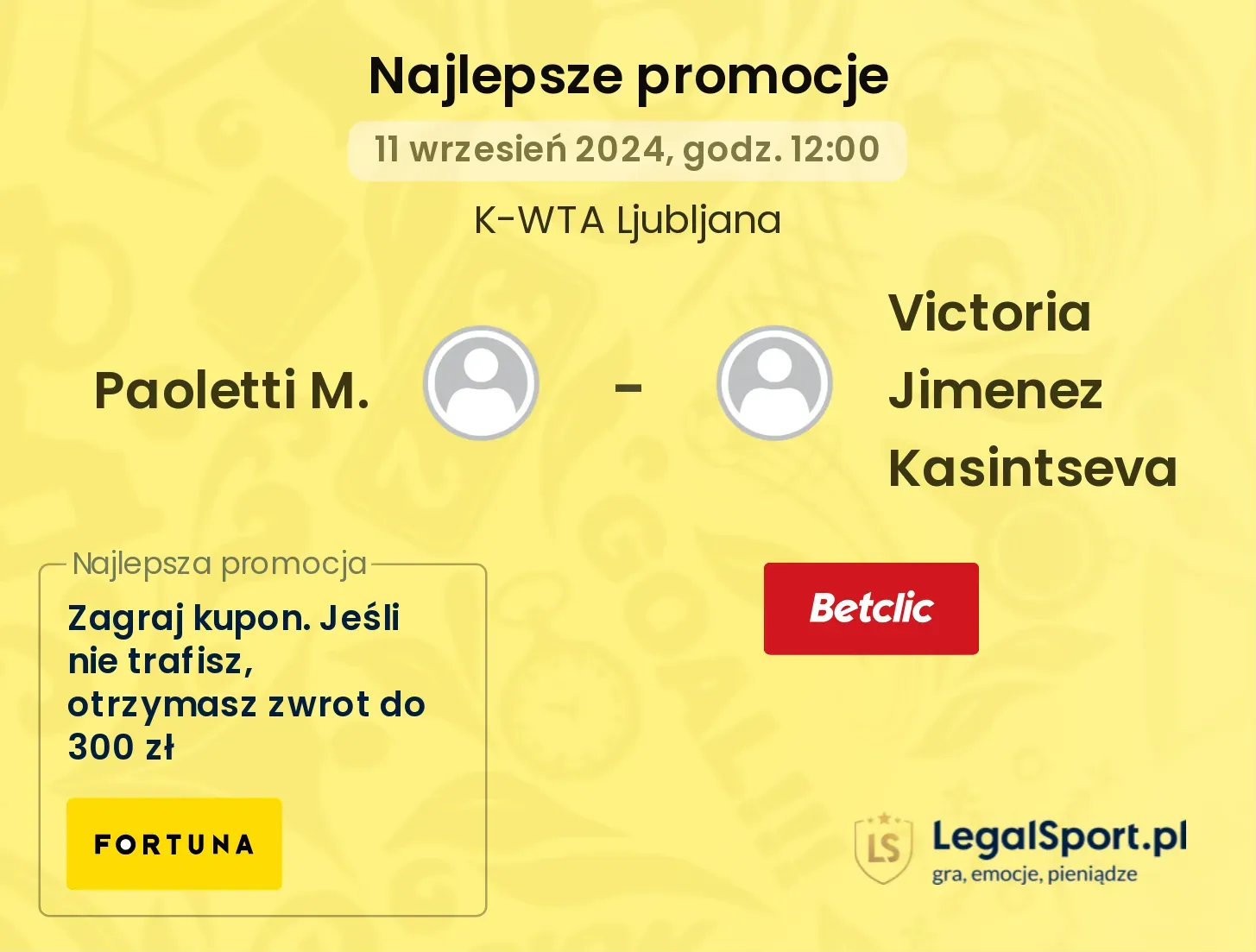 Paoletti M. - Victoria Jimenez Kasintseva promocje bonusy na mecz