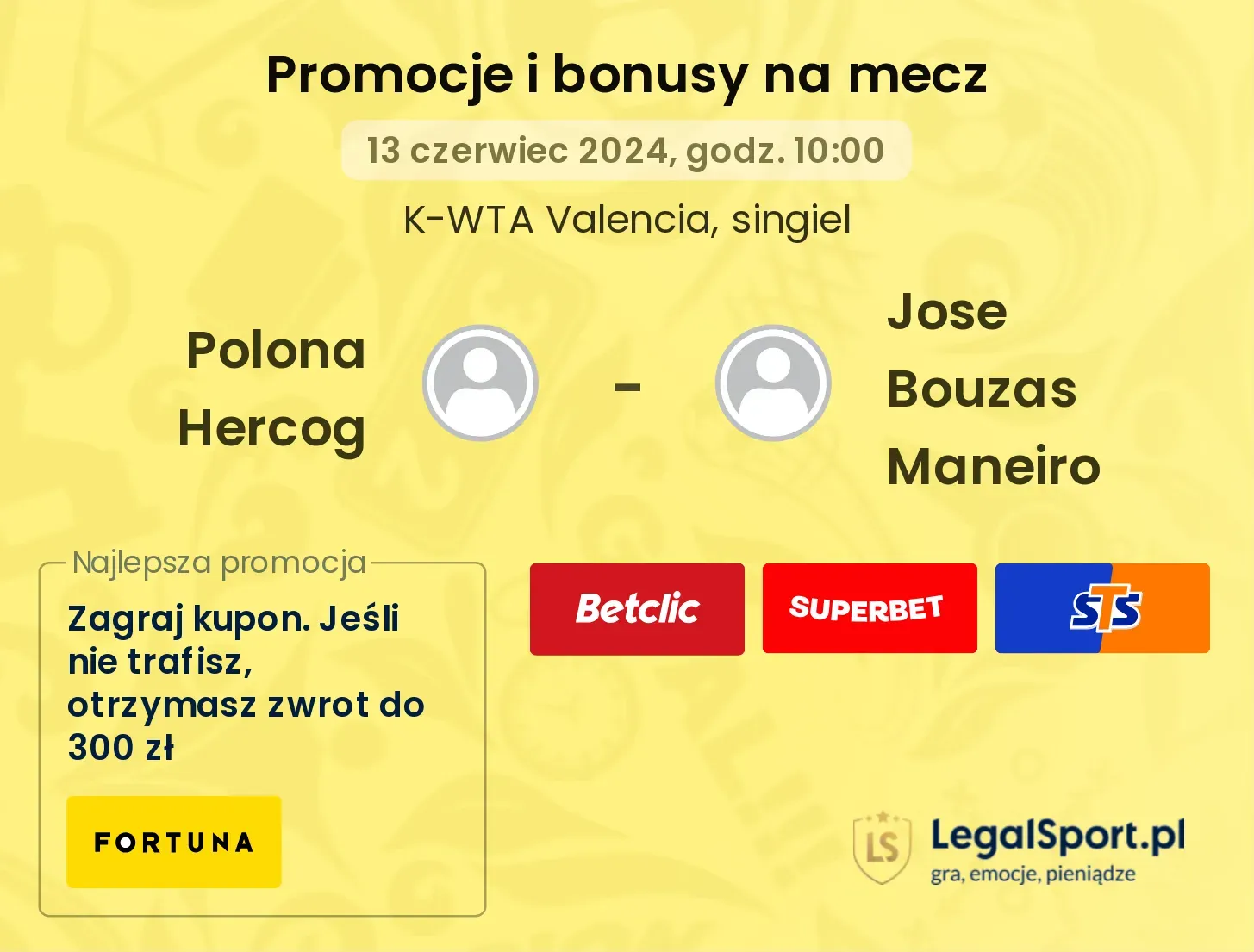 Polona Hercog - Jose Bouzas Maneiro promocje bonusy na mecz