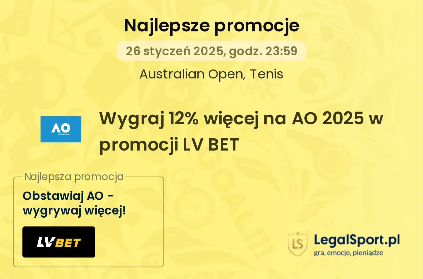 Wygraj 12% więcej na AO 2025 w promocji LV BET promocje bonusy na mecz