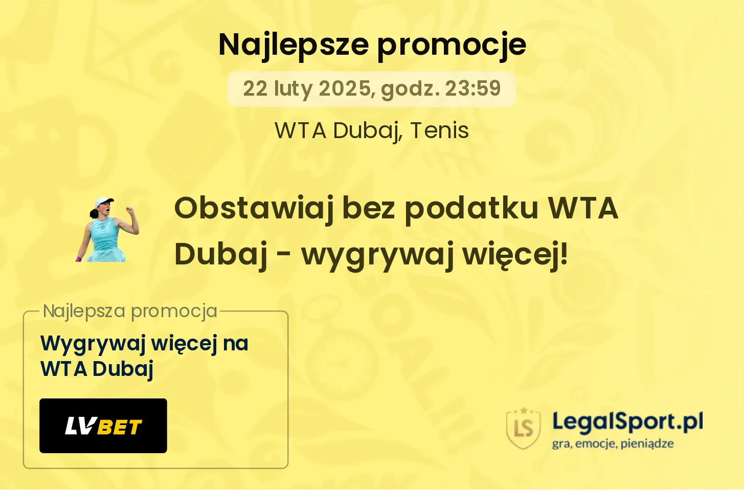 Obstawiaj bez podatku WTA Dubaj - wygrywaj więcej! promocje bonusy na mecz