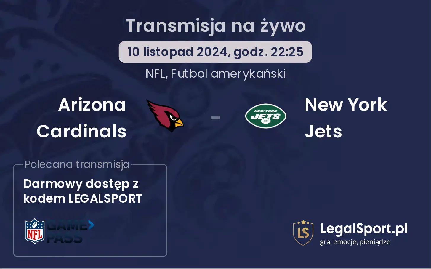 Arizona Cardinals - New York Jets gdzie oglądać? 10.11, godz. 22:25