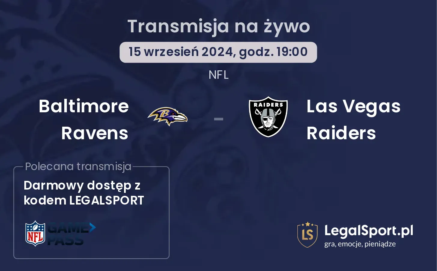 Baltimore Ravens - Las Vegas Raiders gdzie oglądać? 15.09, godz. 19:00