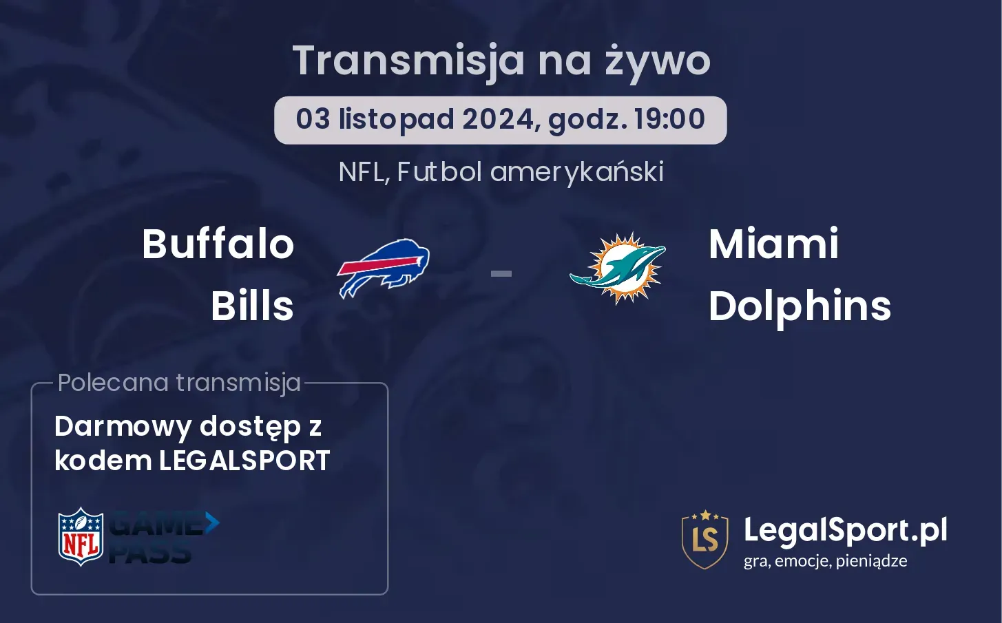 Buffalo Bills - Miami Dolphins transmisja na żywo