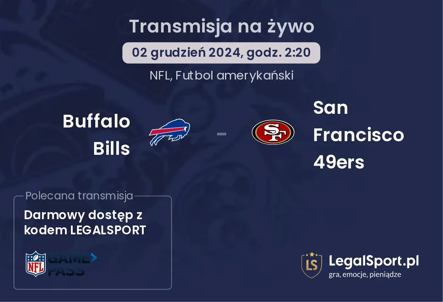 Buffalo Bills -  San Francisco 49ers transmisja na żywo