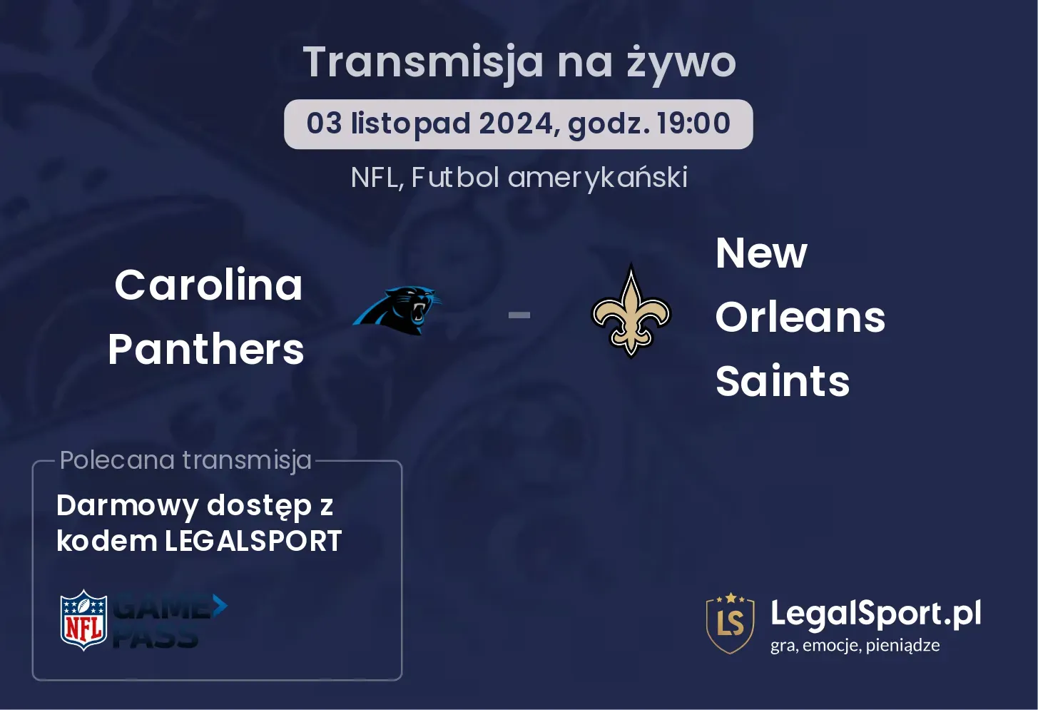  Carolina Panthers - New Orleans Saints transmisja na żywo