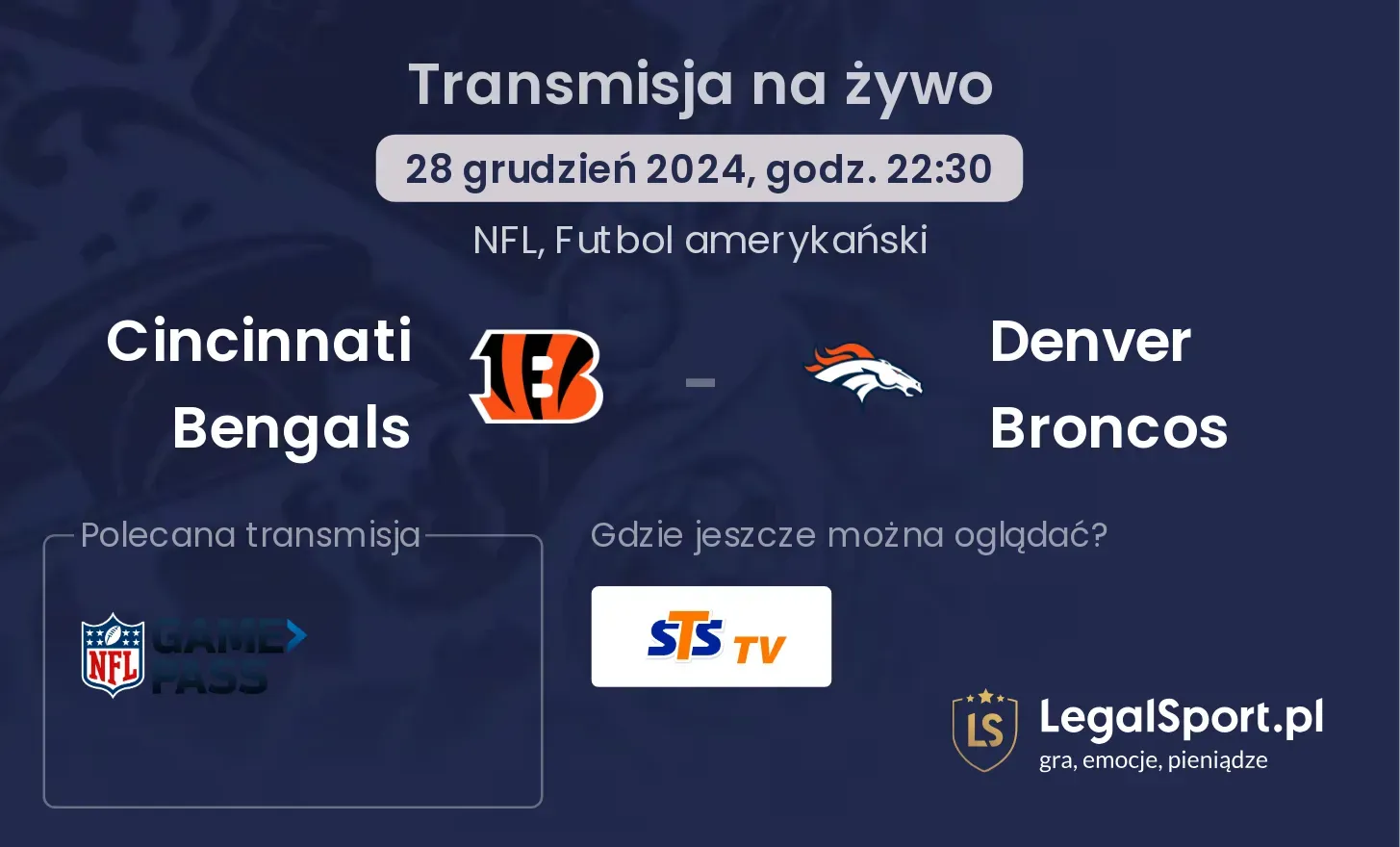 Cincinnati Bengals - Denver Broncos gdzie oglądać?