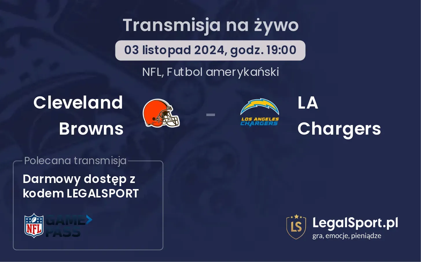  Cleveland Browns - LA Chargers transmisja na żywo