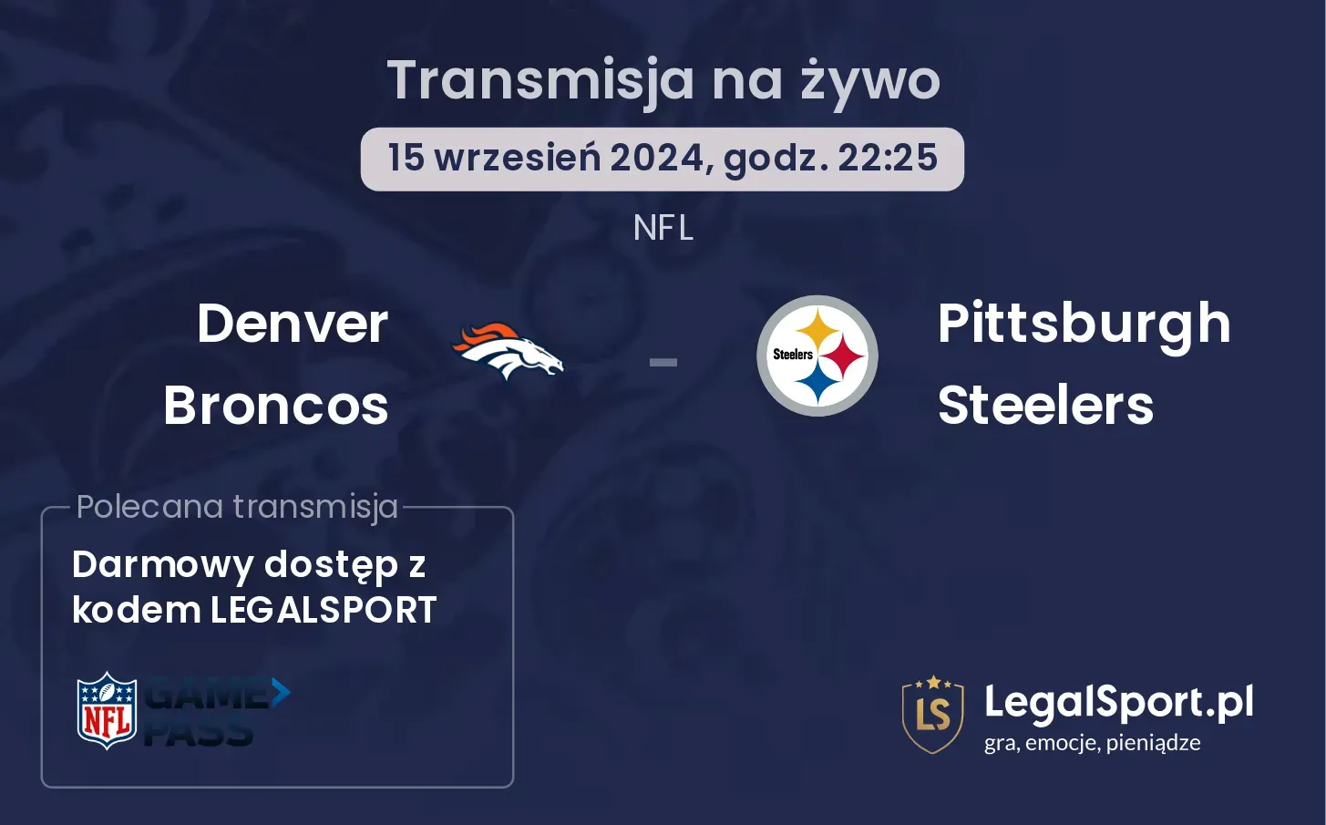 Denver Broncos -  Pittsburgh Steelers transmisja na żywo