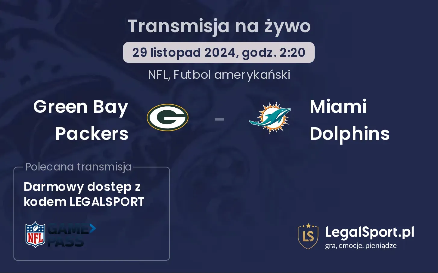 Green Bay Packers - Miami Dolphins transmisja na żywo