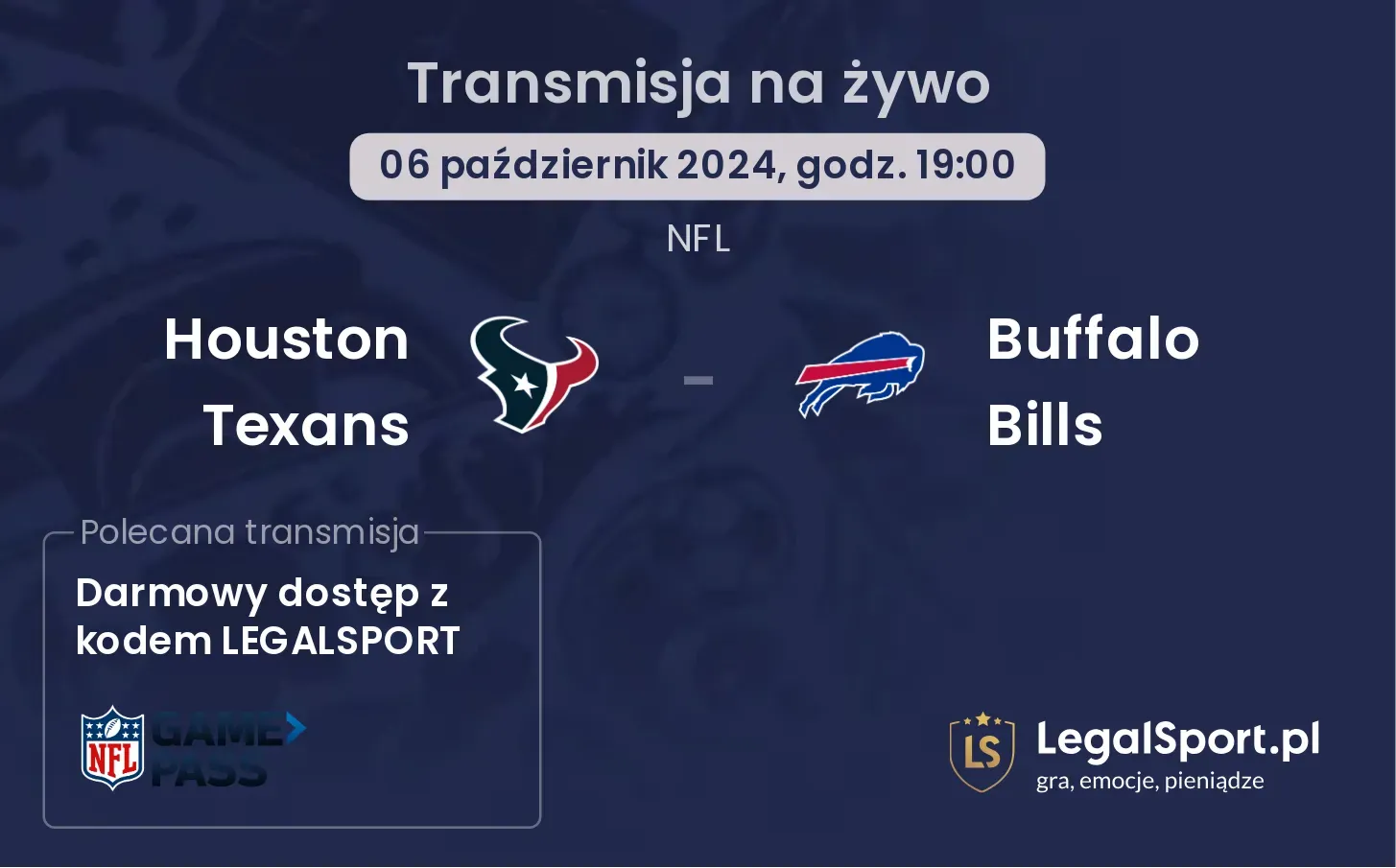  Houston Texans - Buffalo Bills gdzie oglądać? 06.10, godz. 19:00