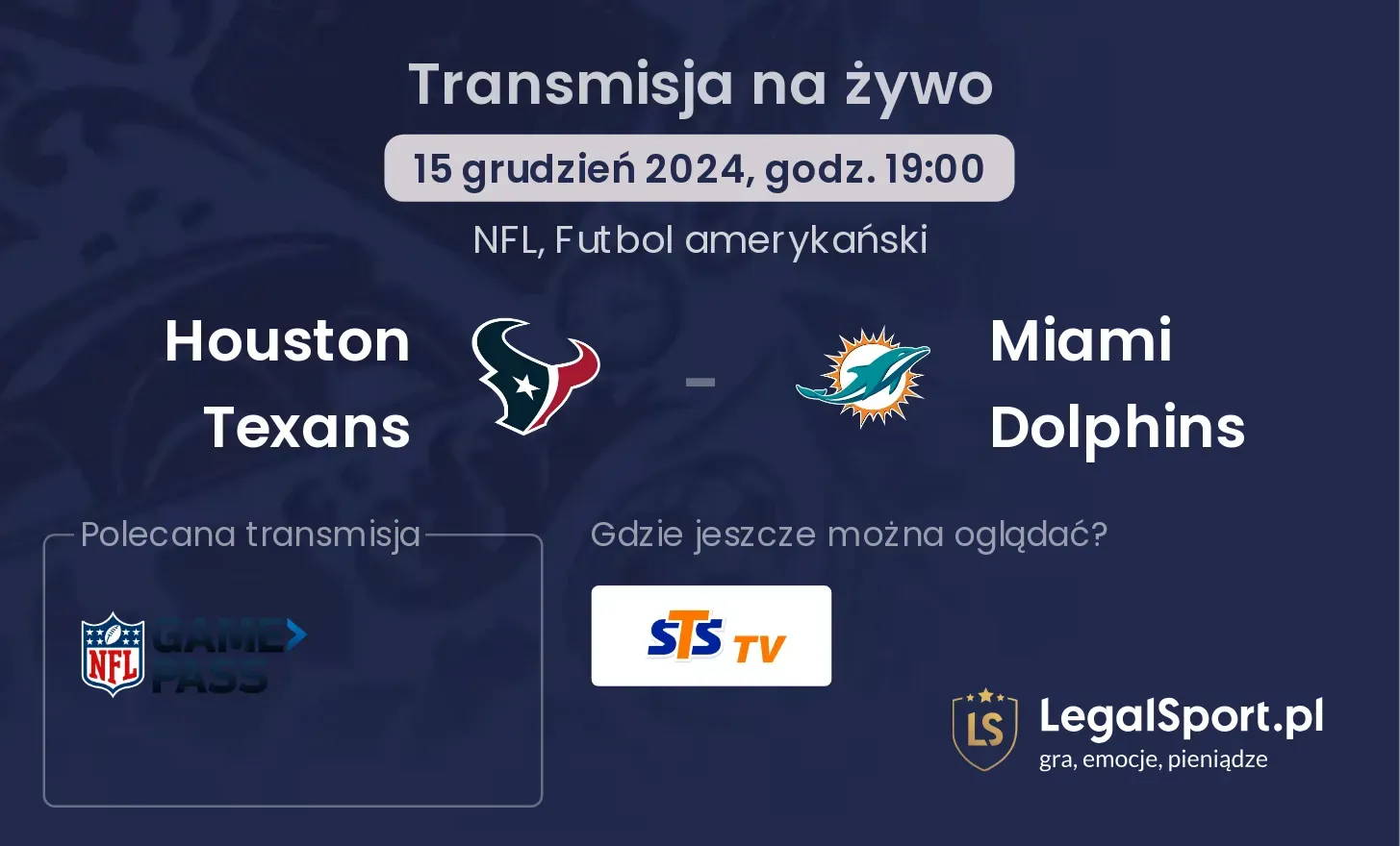  Houston Texans - Miami Dolphins transmisja na żywo