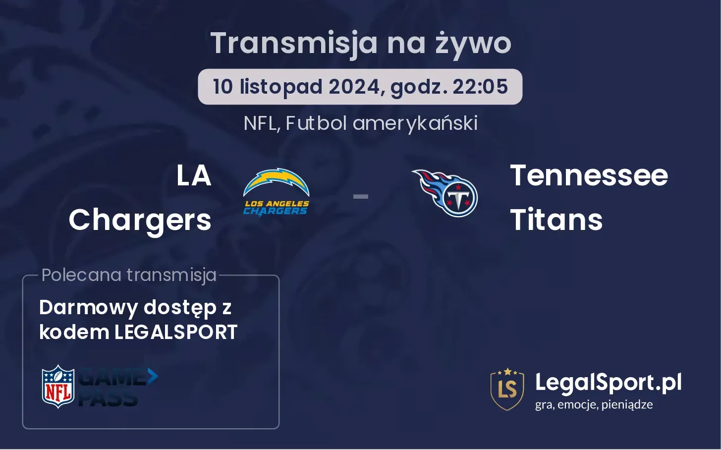 LA Chargers - Tennessee Titans transmisja na żywo