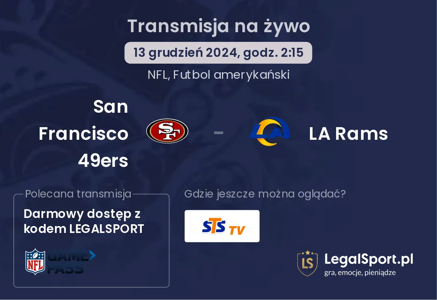 LA Rams -  San Francisco 49ers transmisja na żywo