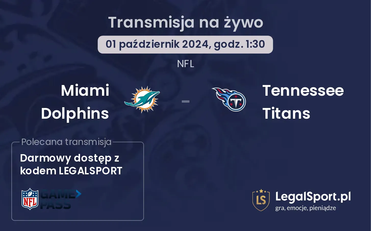 Miami Dolphins - Tennessee Titans transmisja na żywo