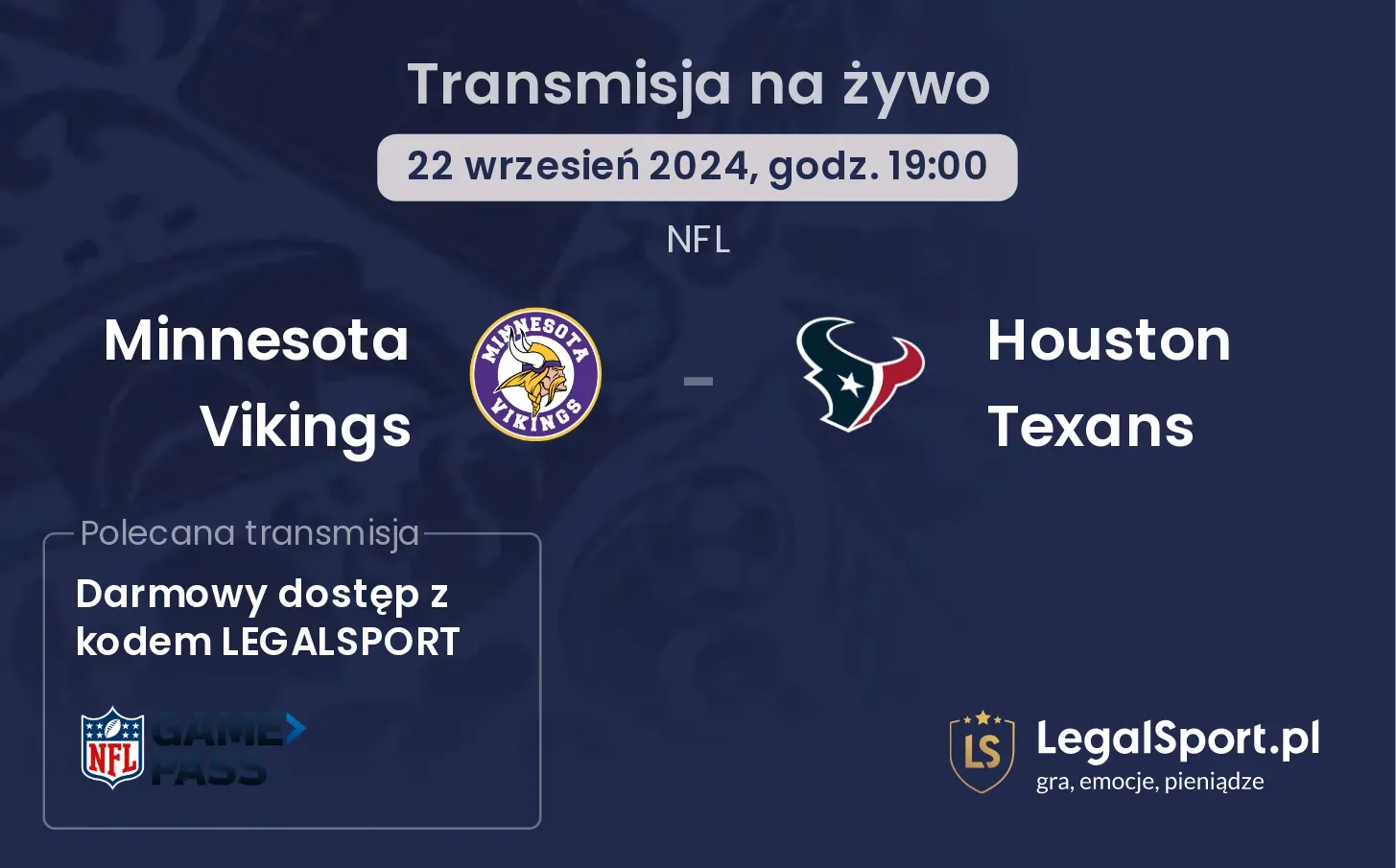 Minnesota Vikings -  Houston Texans transmisja na żywo