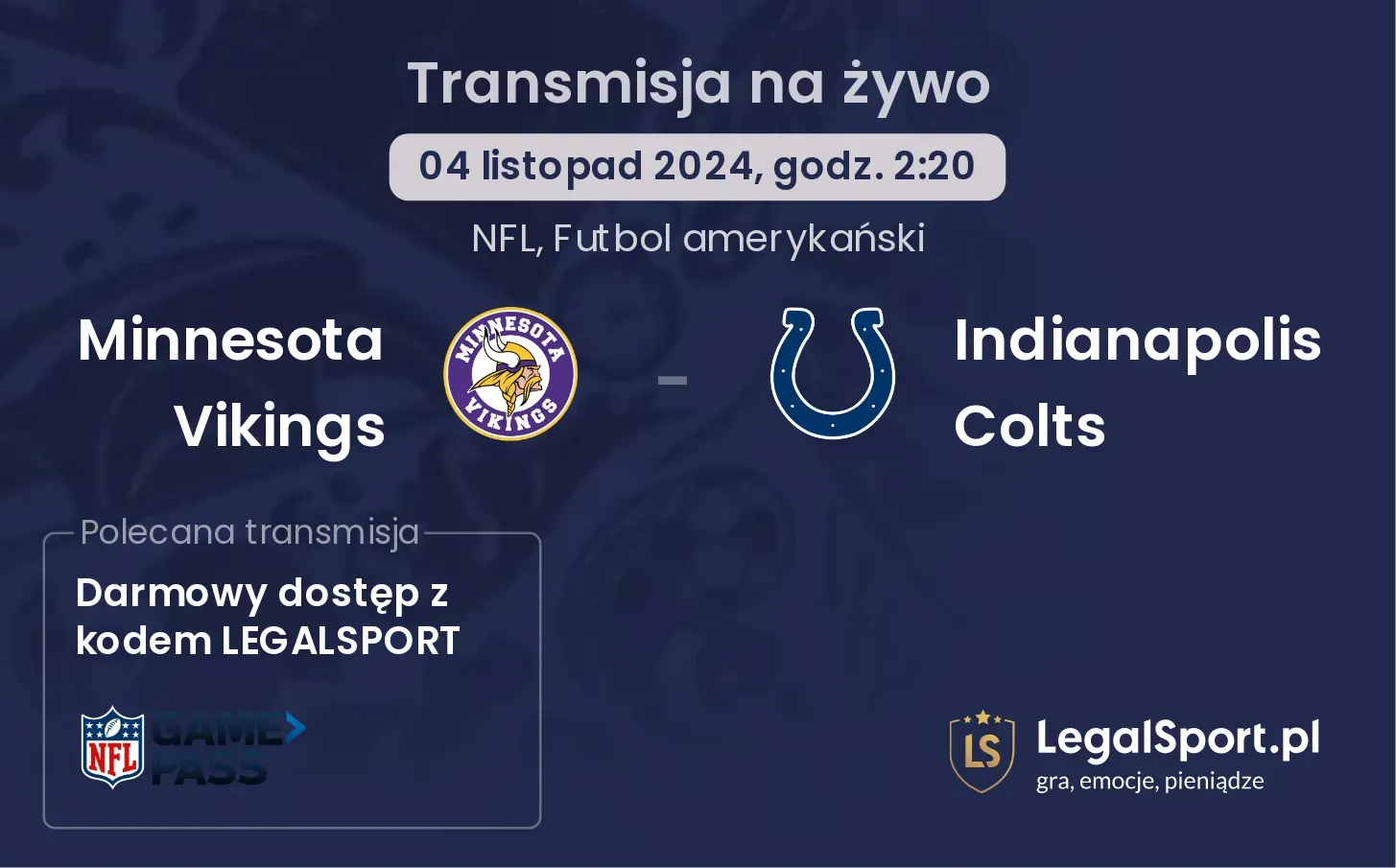 Minnesota Vikings - Indianapolis Colts gdzie oglądać? 04.11, godz. 02:20