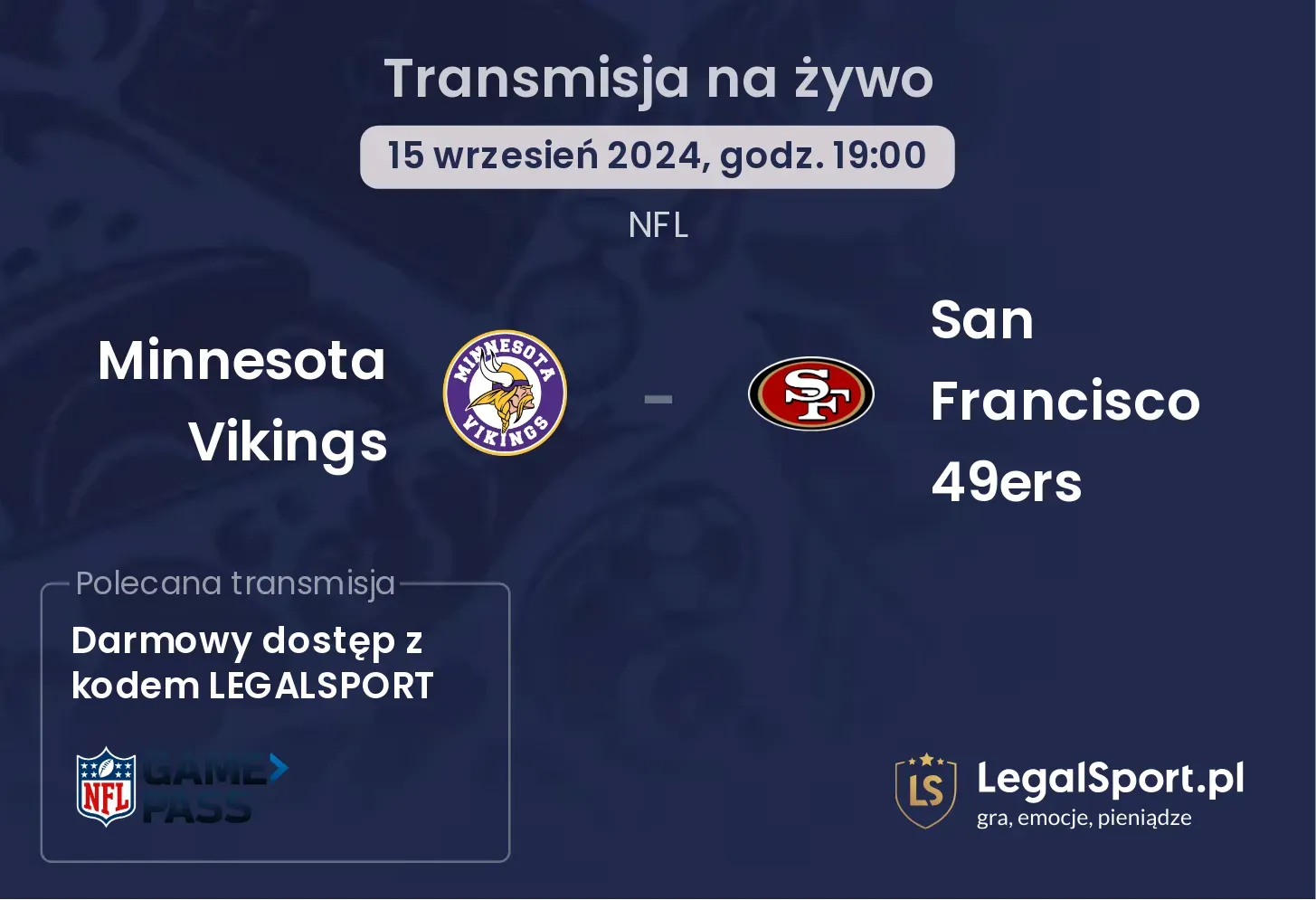 Minnesota Vikings -  San Francisco 49ers transmisja na żywo