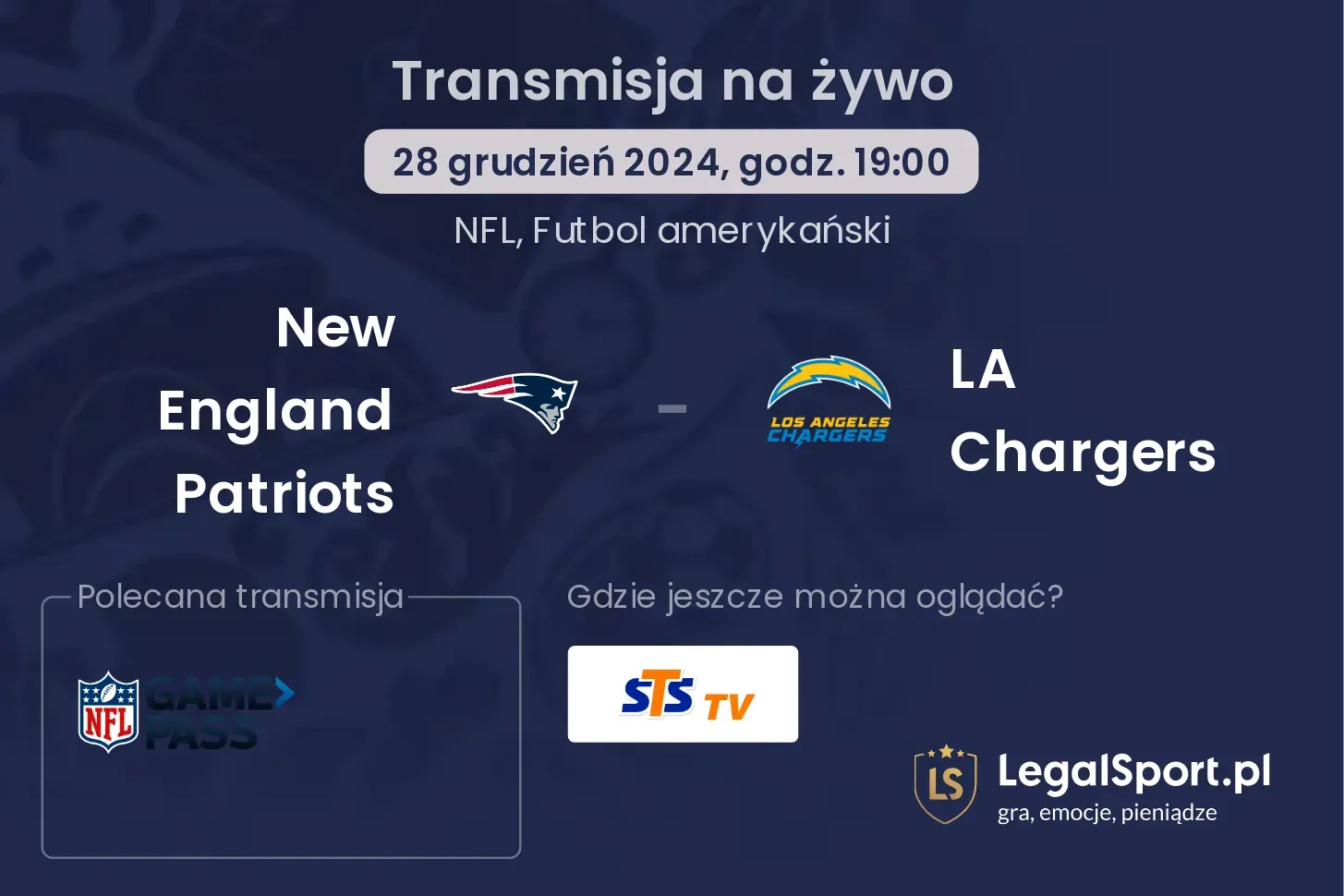 New England Patriots - LA Chargers transmisja na żywo