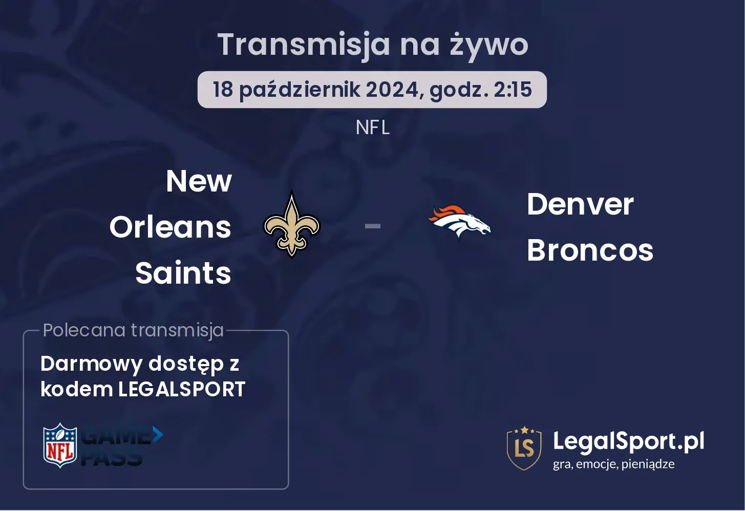 New Orleans Saints - Denver Broncos transmisja na żywo