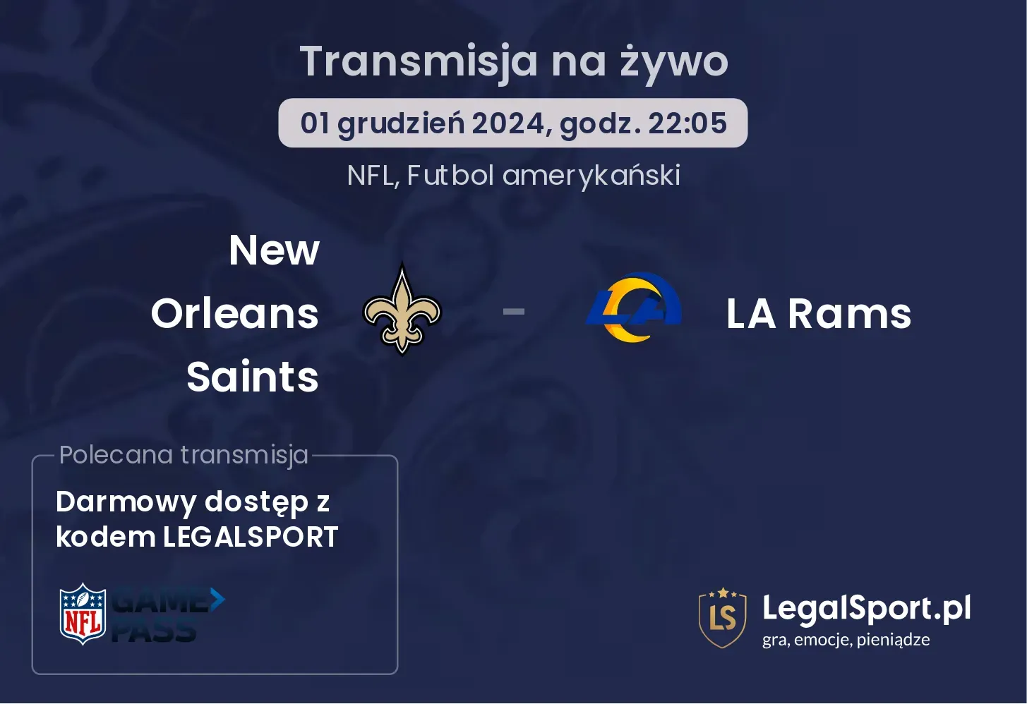 New Orleans Saints - LA Rams transmisja na żywo