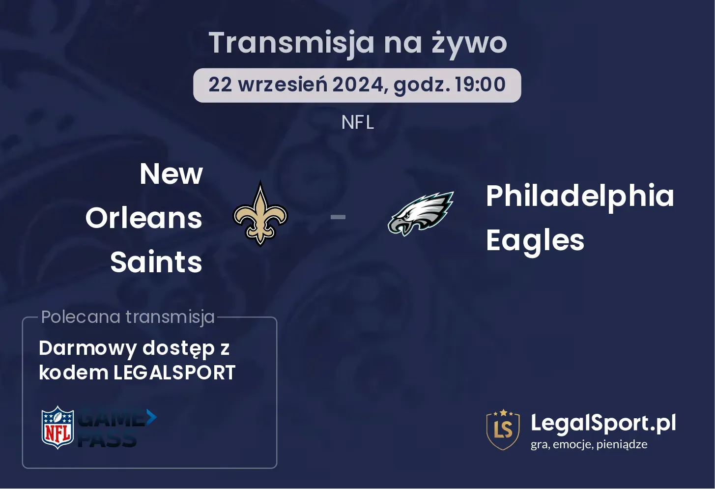 New Orleans Saints - Philadelphia Eagles transmisja na żywo