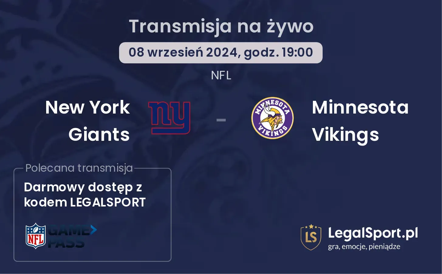 New York Giants - Minnesota Vikings gdzie oglądać? 08.09, godz. 19:00