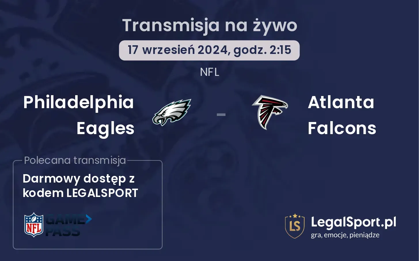 Philadelphia Eagles -  Atlanta Falcons gdzie oglądać? 17.09, godz. 02:15