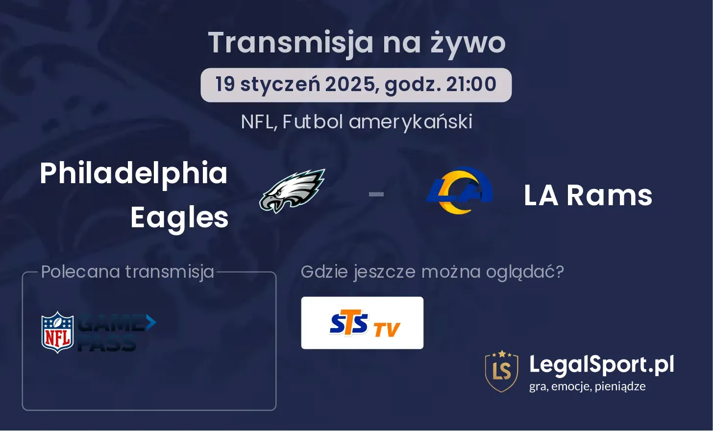 Philadelphia Eagles - LA Rams transmisja na żywo