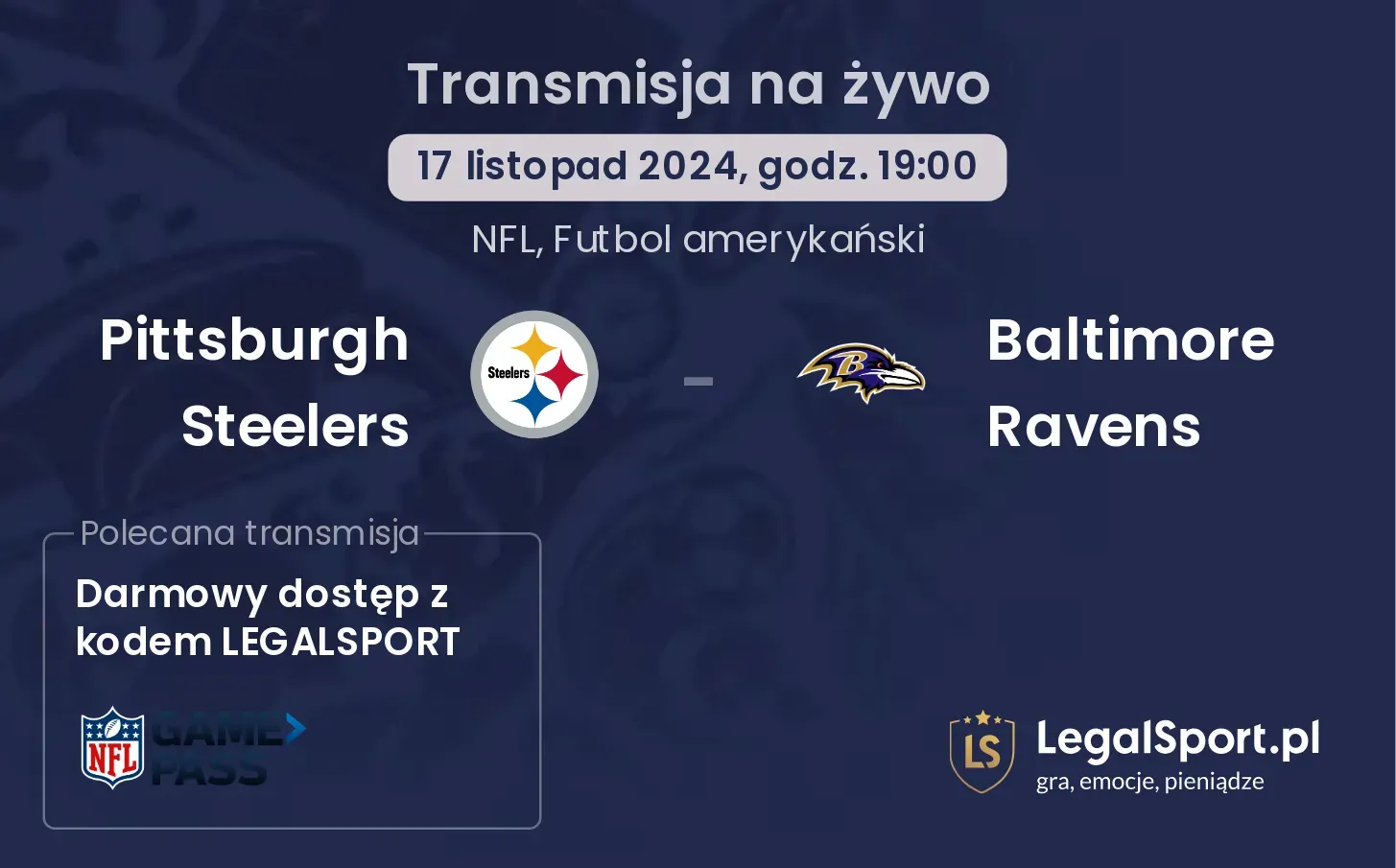  Pittsburgh Steelers - Baltimore Ravens transmisja na żywo