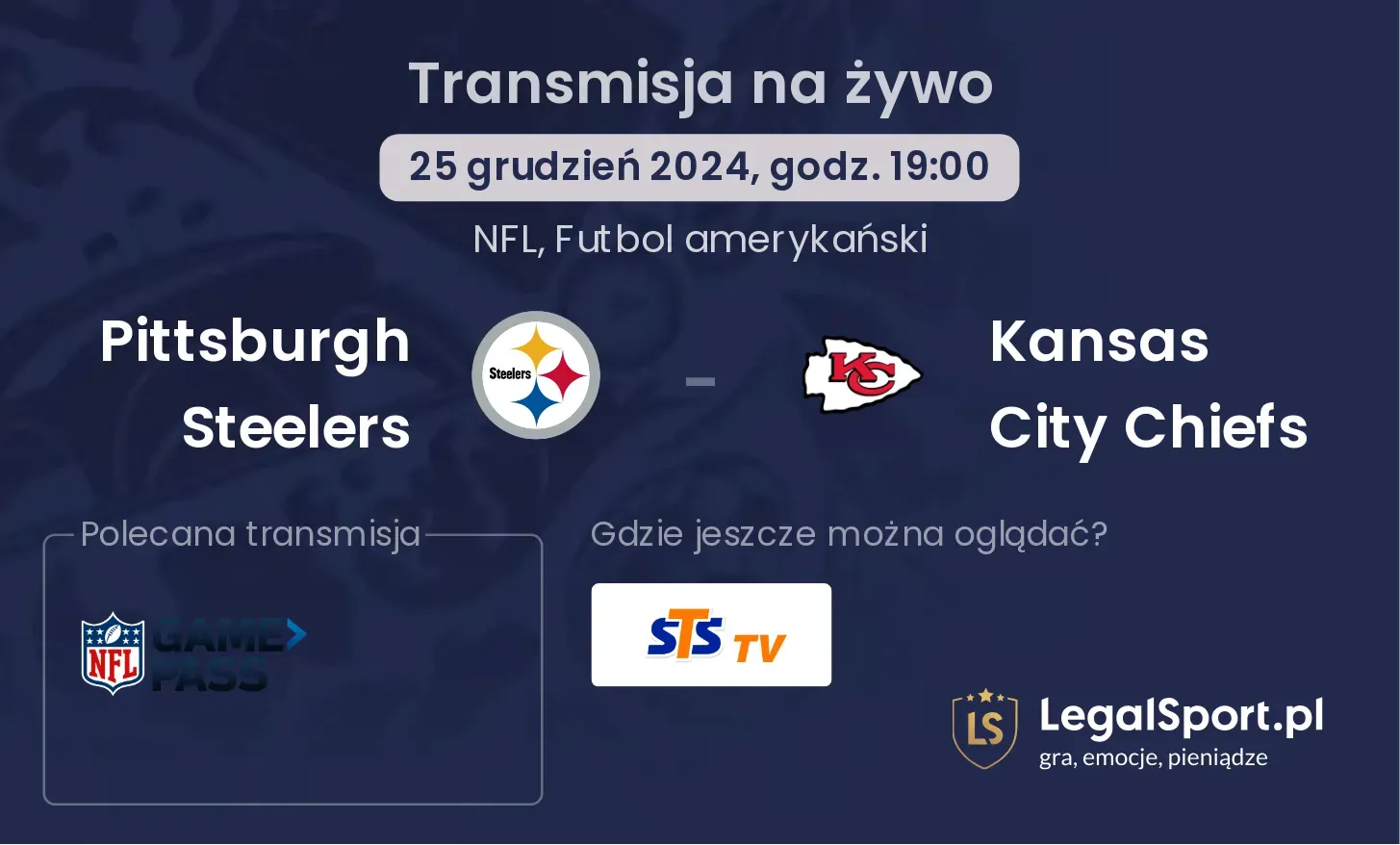  Pittsburgh Steelers - Kansas City Chiefs transmisja na żywo