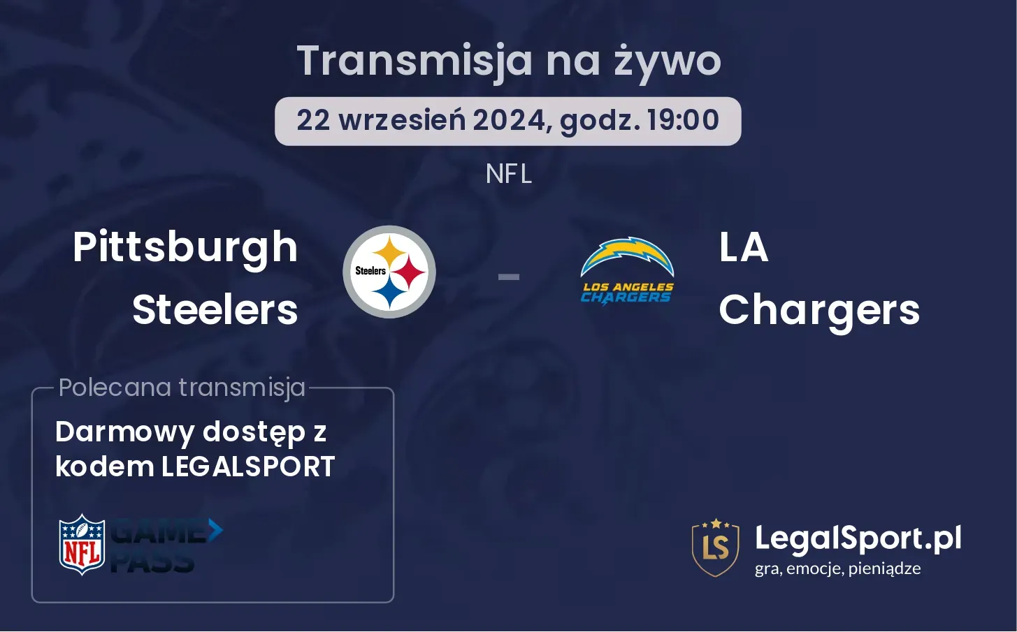  Pittsburgh Steelers - LA Chargers transmisja na żywo