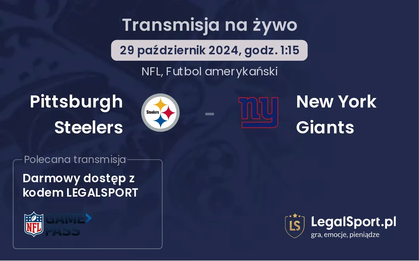  Pittsburgh Steelers - New York Giants gdzie oglądać? 29.10, godz. 01:15