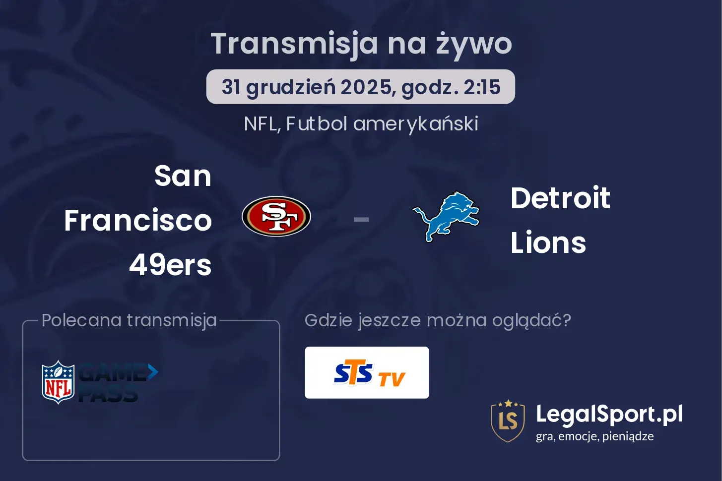  San Francisco 49ers - Detroit Lions gdzie oglądać?