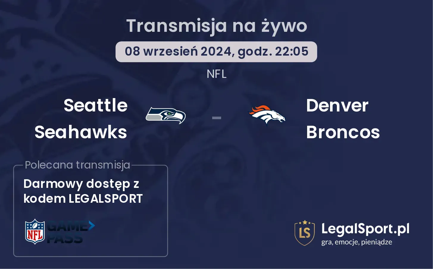 Seattle Seahawks - Denver Broncos transmisja na żywo