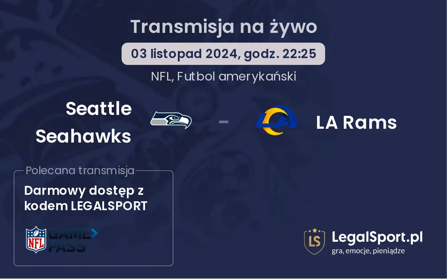 Seattle Seahawks - LA Rams transmisja na żywo