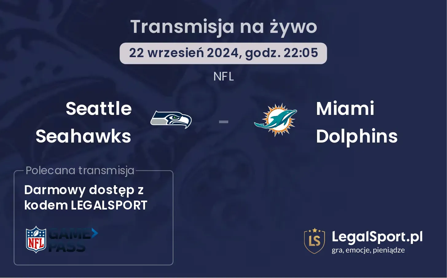 Seattle Seahawks - Miami Dolphins transmisja na żywo