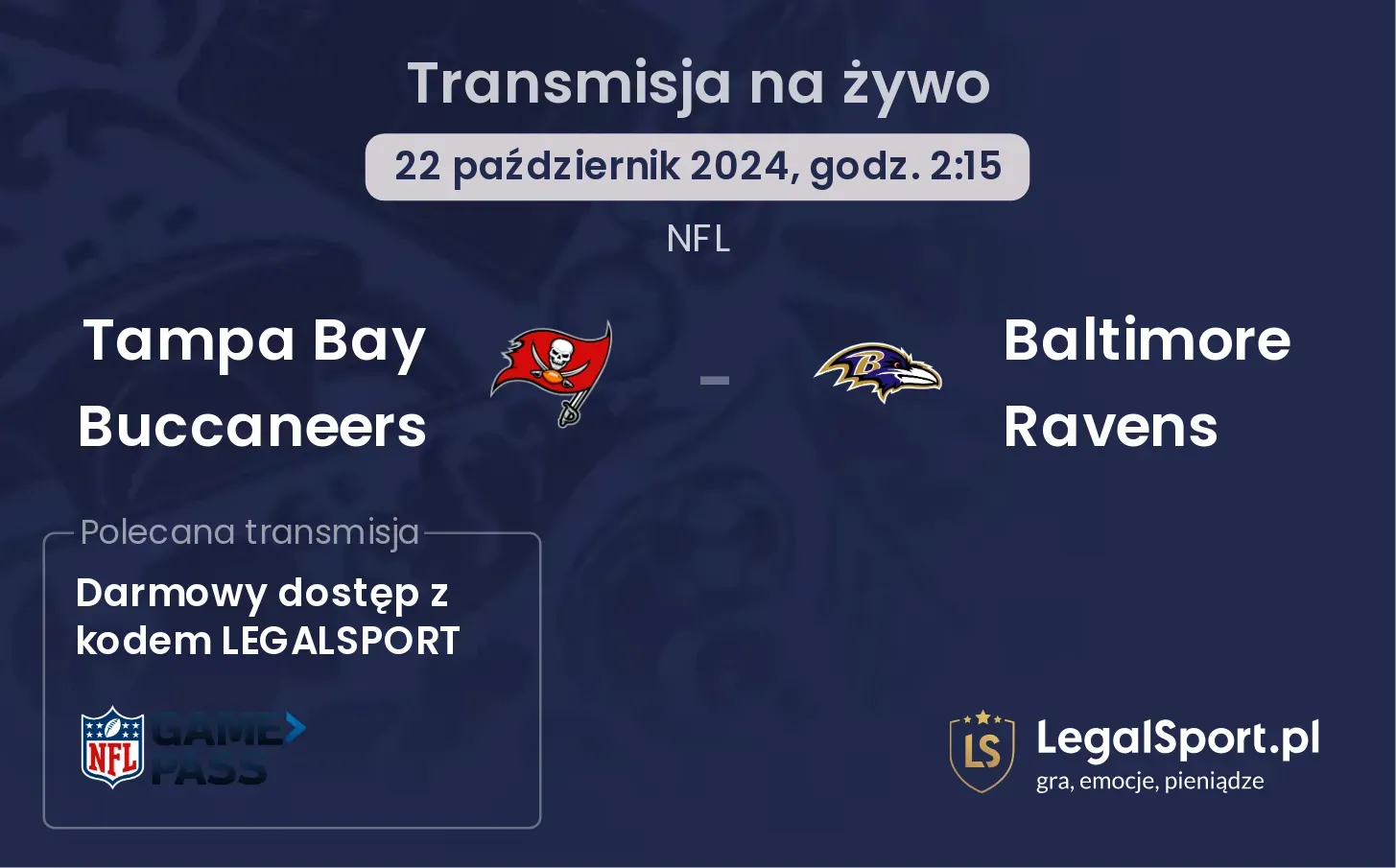 Tampa Bay Buccaneers - Baltimore Ravens gdzie oglądać? 22.10, godz. 02:15