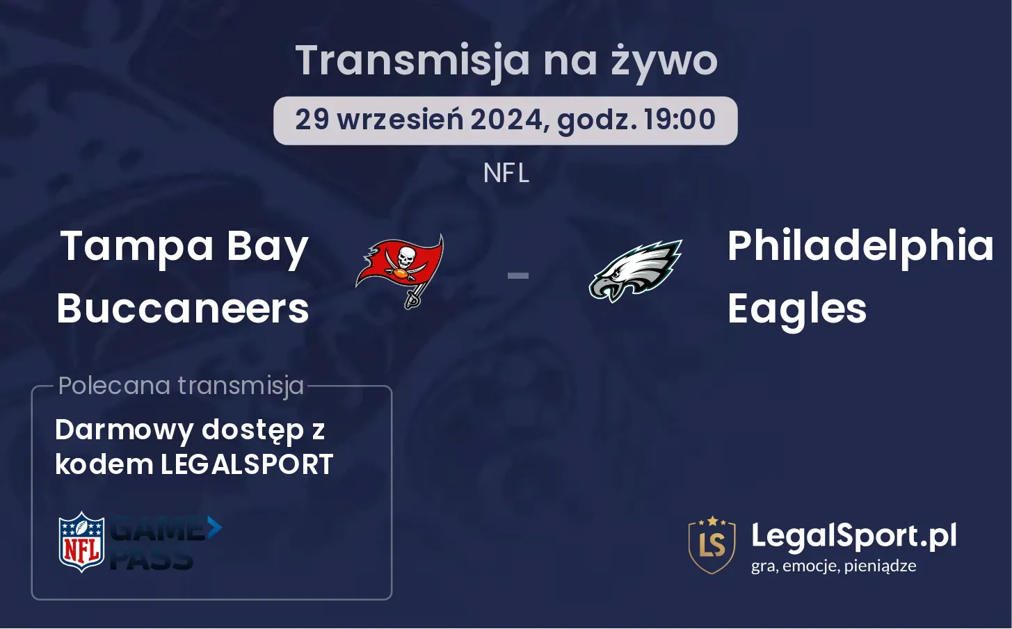 Tampa Bay Buccaneers - Philadelphia Eagles gdzie oglądać? 29.09, godz. 19:00