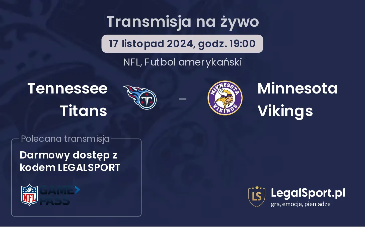 Tennessee Titans - Minnesota Vikings transmisja na żywo