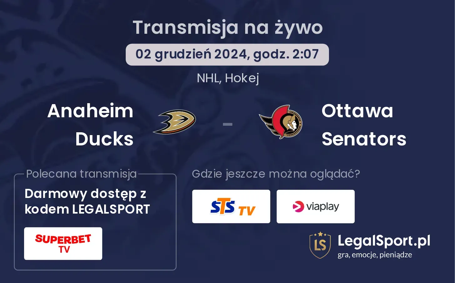 Anaheim Ducks - Ottawa Senators transmisja na żywo