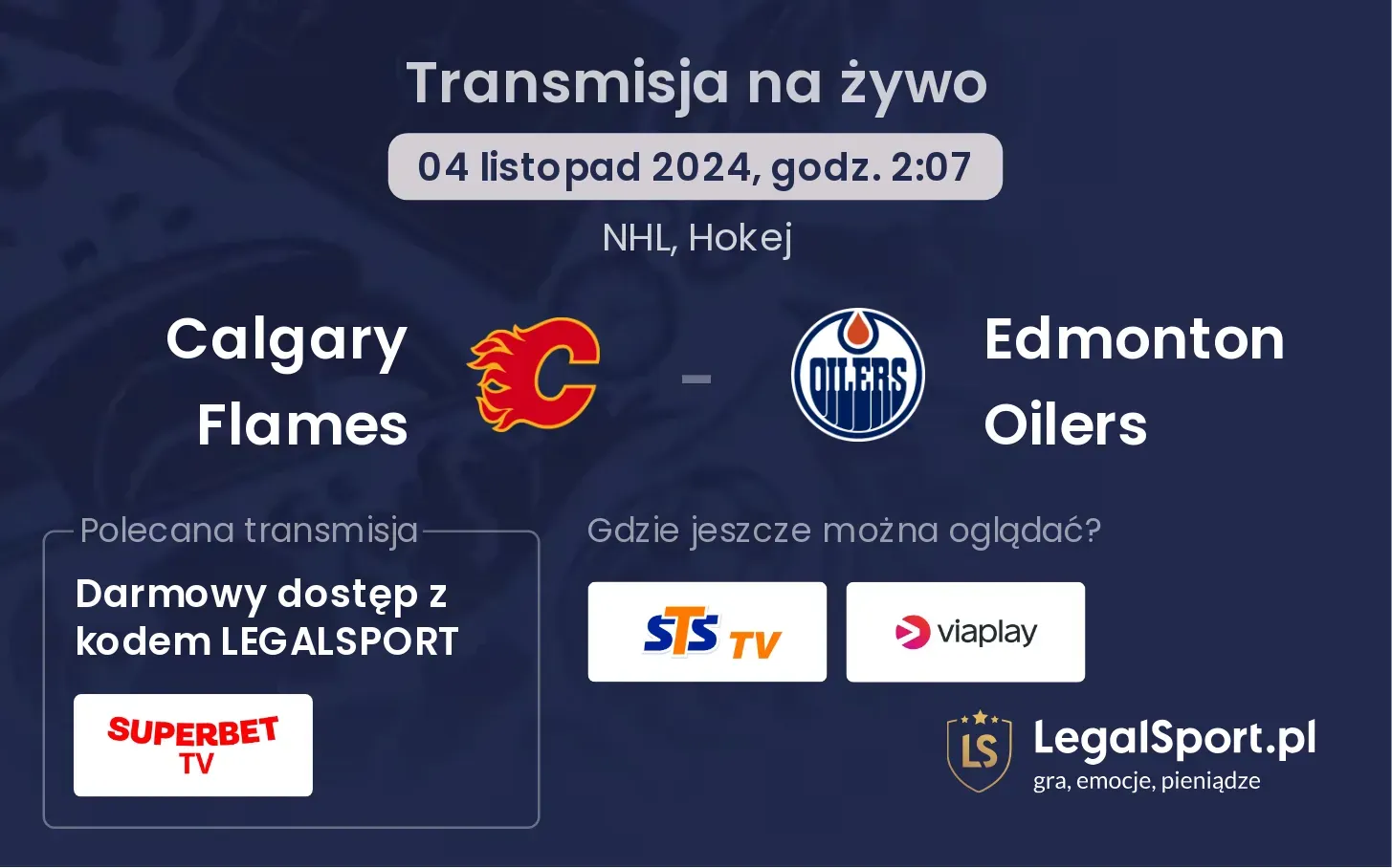 Calgary Flames - Edmonton Oilers transmisja na żywo