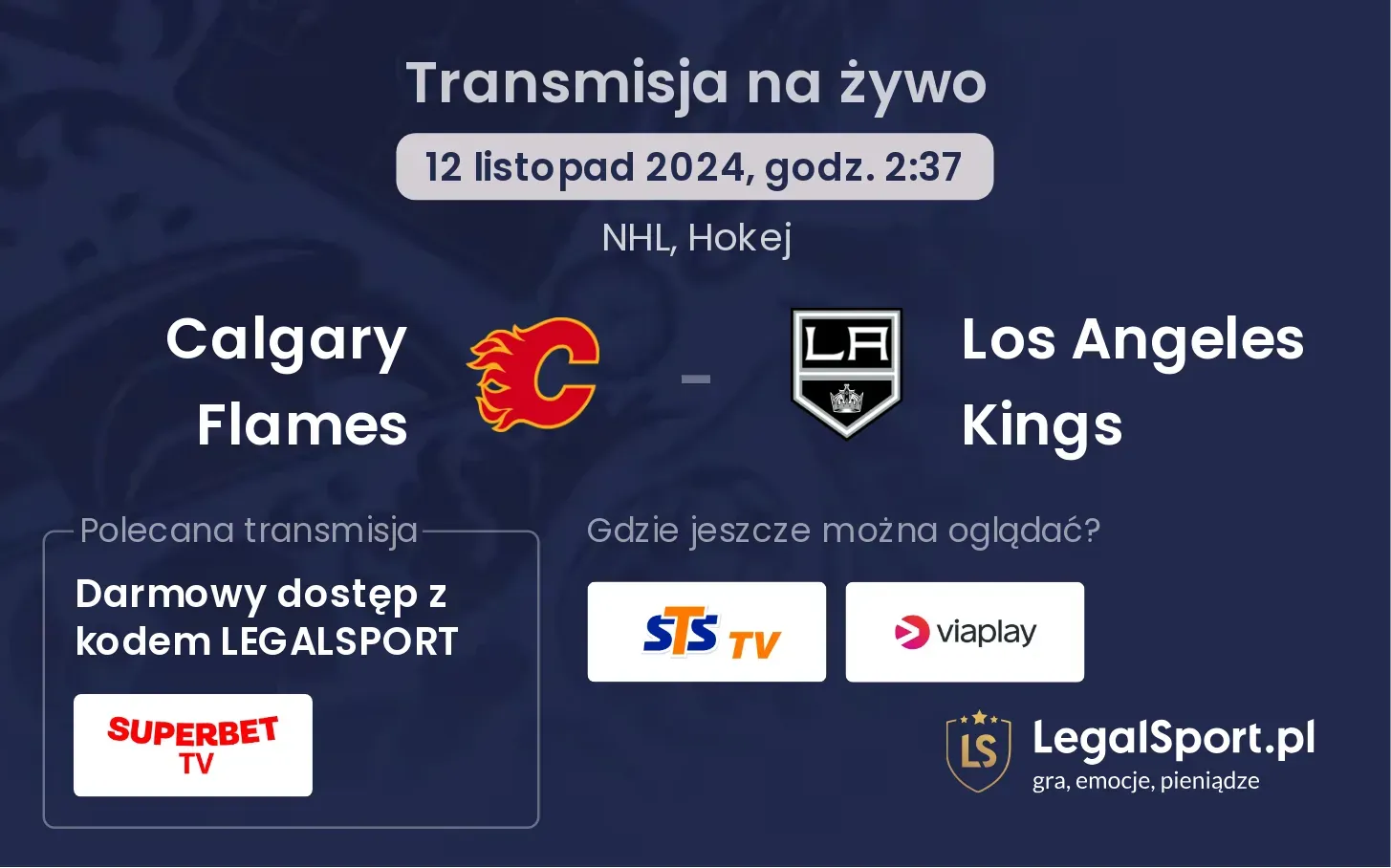 Calgary Flames - Los Angeles Kings transmisja na żywo