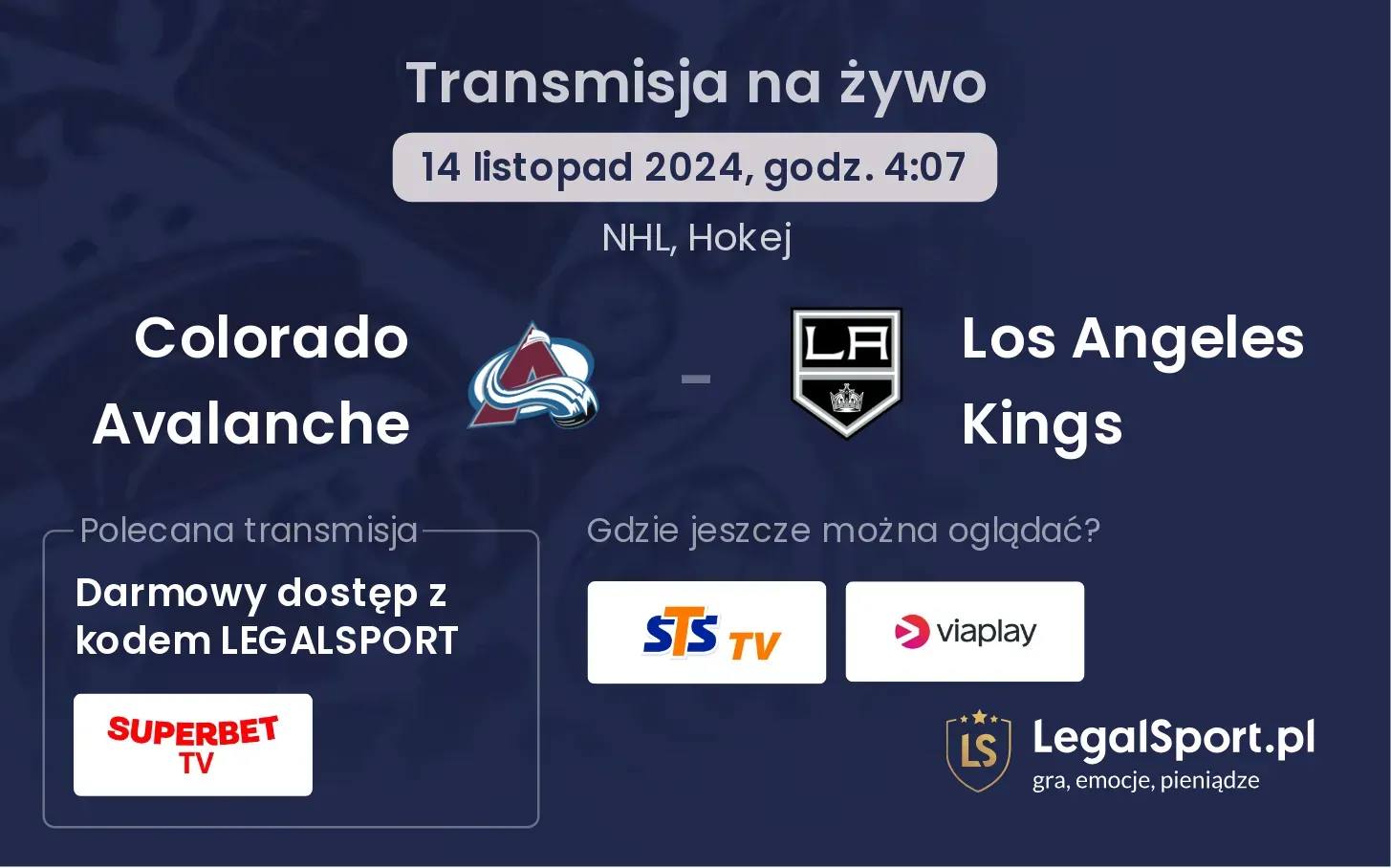 Colorado Avalanche - Los Angeles Kings transmisja na żywo