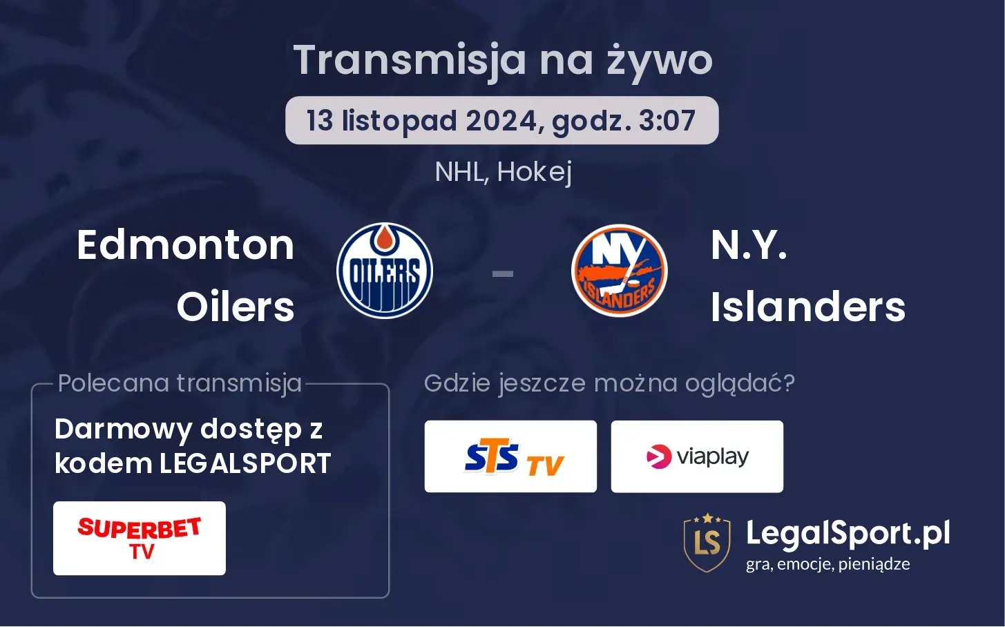 Edmonton Oilers - N.Y. Islanders transmisja na żywo