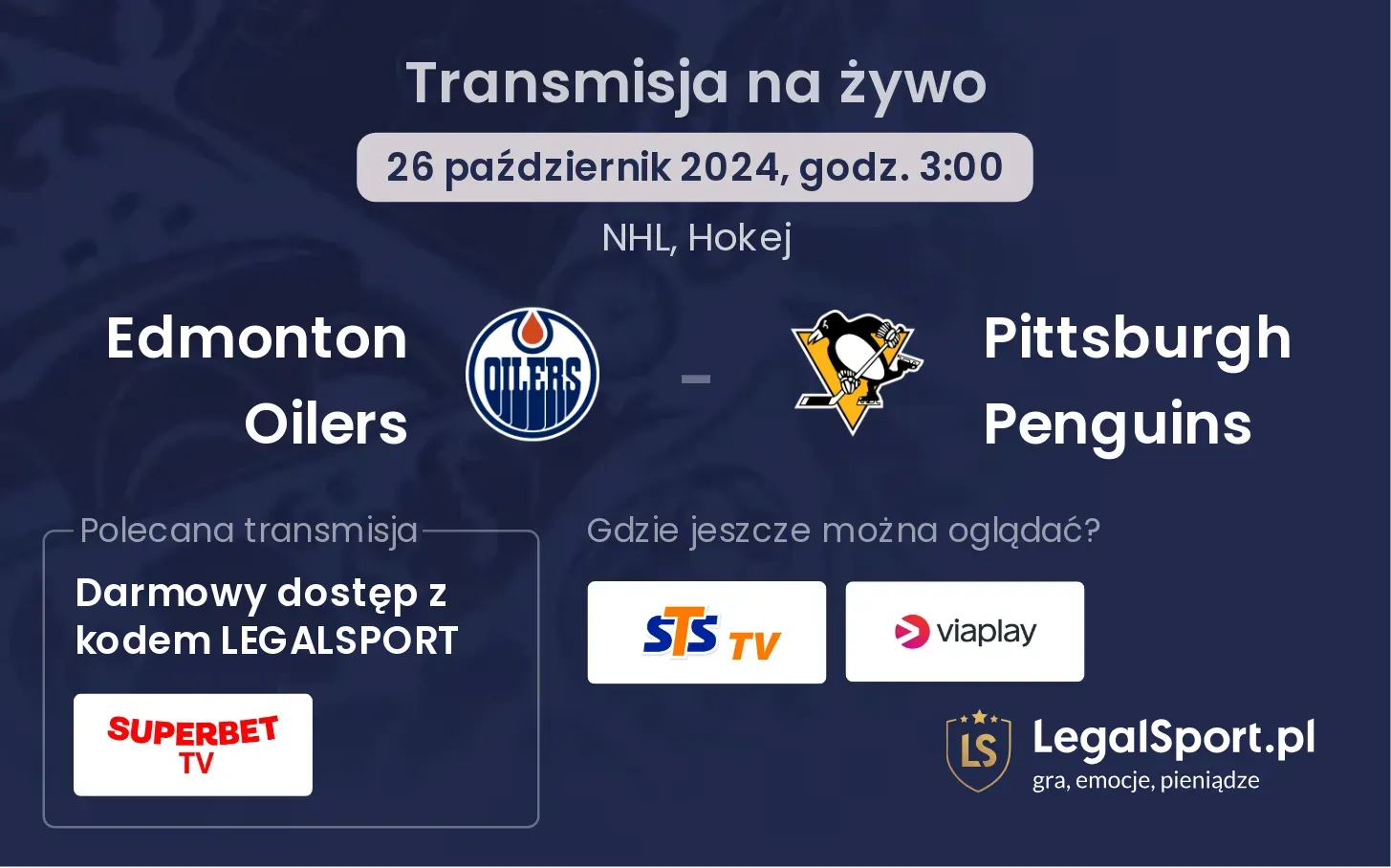 Edmonton Oilers - Pittsburgh Penguins transmisja na żywo