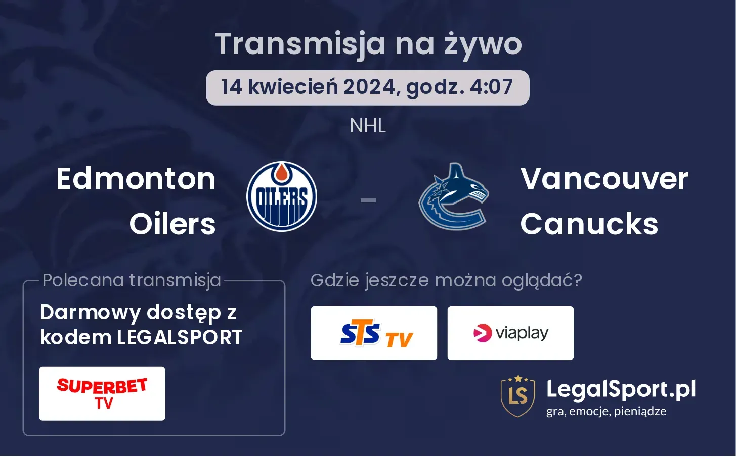 Edmonton Oilers - Vancouver Canucks transmisja na żywo